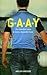G. A. A. Y by Jarlath Gregory