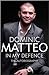 Dominic Matteo: In My Defence