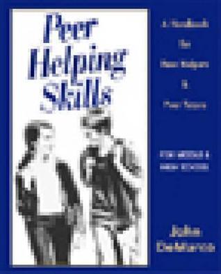 Peer Helping Skills Handbook