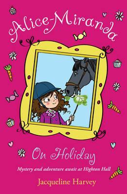 Alice-Miranda on Holiday by Jacqueline Harvey book cover