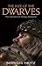 The Fate of the Dwarves