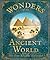 Wonders of the Ancient Worl...