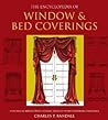 The Encyclopedia of Window & Bed Coverings by Charles T. Randall The Encyclopedia of Window & Bed Coverings by Charles T. Randall