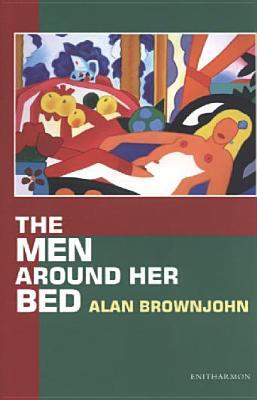The Men Around Her Bed (Paperback)