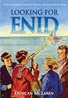 Looking for Enid: The Mysterious and Inventive Life of Enid Blyton