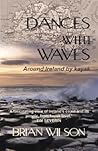 Dances with Waves