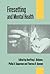Firesetting and Mental Health: Theory, Research and Practice