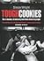 Tough Cookies: Tales Of Obs...