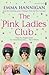 The Pink Ladies Club