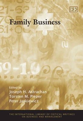 Family Business (The International Library of Critical Writings on Business and Management series, 12)