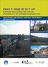 Knock it Down or Do it Up?: Sustainable House Building: New Build and Refurbishment in the Sustainable Communities Plan (FB 16) (Bre Trust Reports)