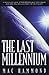 Last Millennium: A Fresh Lo...