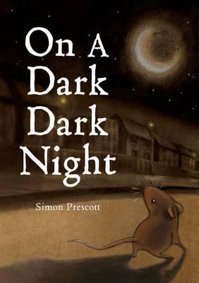 On A Dark Dark Night