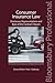 Consumer Insurance Law: Disclosure, Representations and Basis of the Contract Clauses