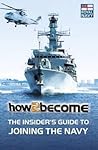 How to Join the Royal Navy: The Insider's Guide [Updated for 2023]