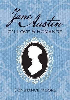Jane Austen on Love and Romance (Paperback)