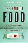 The End of Food: ...