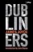 Dubliners