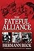 The Fateful Alliance: Germa...