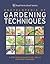 Encyclopedia of Gardening Techniques: A Step-By-Step Guide to Key Skills for Every Gardener.