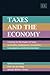 Taxes and the Economy: A Survey on the Impact of Taxes on Growth, Employment, Investment, Consumption and the Environment