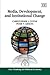 Media, Development, and Institutional Change (New Thinking in Political Economy series)