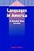 Languages in America: A Pluralist View (Bilingual Education & Bilingualism, 42)