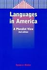 Languages in America: A Pluralist View (Bilingual Education & Bilingualism, 42) Languages in America: A Pluralist View (Bilingual Education & Bilingualism, 42)