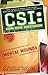 Mortal Wounds (CSI, Books 1-3)
