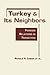 Turkey and Its Neighbors: Foreign Relations in Transition