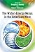 The Water–Energy Nexus in the American West