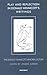 Play and Reflection in Donald Winnicott's Writings
