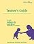 Trainer's Guide Caring for Infants & Toddlers