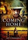 Coming Home by Roy E. Stolworthy