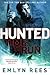 Hunted  (Danny Shanklin, #1)