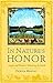 In Nature's Honor: Myths And Rituals Celebrating The Earth
