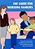 The Guide for Working Families by Sarah Jenkins