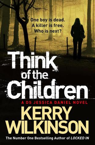 Think of the Children (Jessica Daniel, #4)