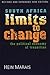 South Africa Limits to Change: The Political Economy of Transition