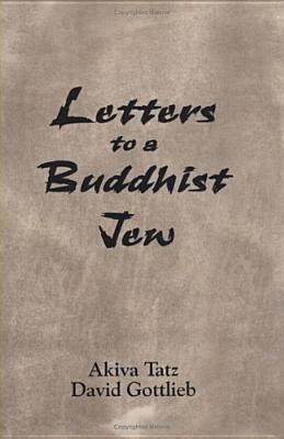 Letters to a Buddhist Jew (Hardcover)