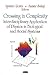 Crossing in Complexity: Interdisciplinary Application of Physics in Biological and Social Systems