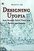 Designing Utopia: John Ruskin's Urban Vision for Britain and America