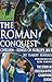 The Roman Conquest by Harry  Harris