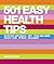 501 Easy Health Tips by Kellie Collins
