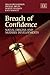 Breach of Confidence: Socia...