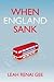 When England Sank