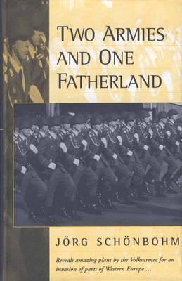 Two Armies and One Fatherland: The End of the Nationale Volksarmee (French Expressions)