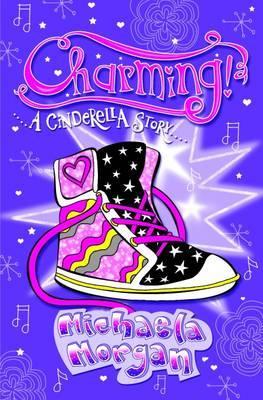 Charming!: A Cinderella Story (Paperback)