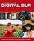 Mastering Your Digital SLR