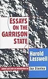 Essays on the Garrison State Essays on the Garrison State